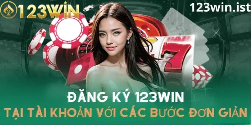 Hương dẫn chi tiết cách đăng ký tài khoản tại 123win