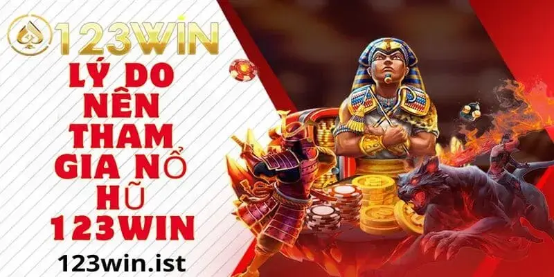 Điểm nổi bật game nổ hũ tại 123win