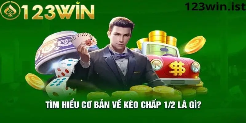 Tổng quan kèo 1/2 tại nhà cái 123win